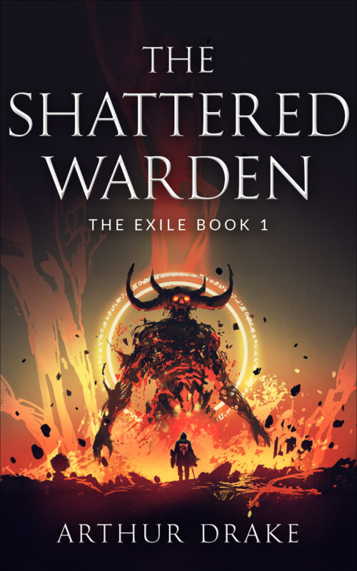 The Shattered Warden: The Exile Book 1